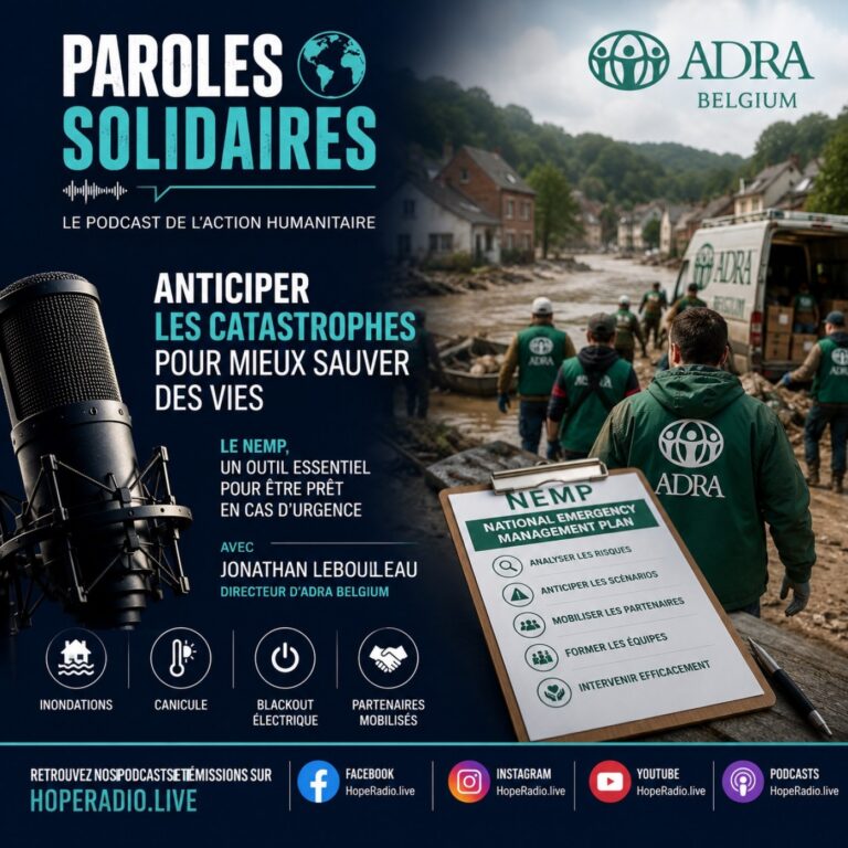 Anticiper les catastrophes pour mieux sauver des vies | #205 Paroles Solidaires